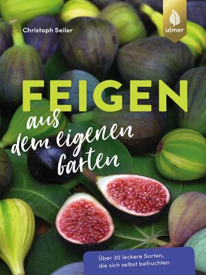 cover image of Feigen aus dem eigenen Garten